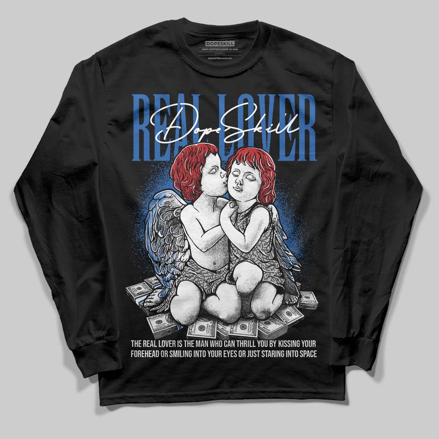 “True Blue” 3s DopeSkill Long Sleeve T-Shirt Real Lover Graphic