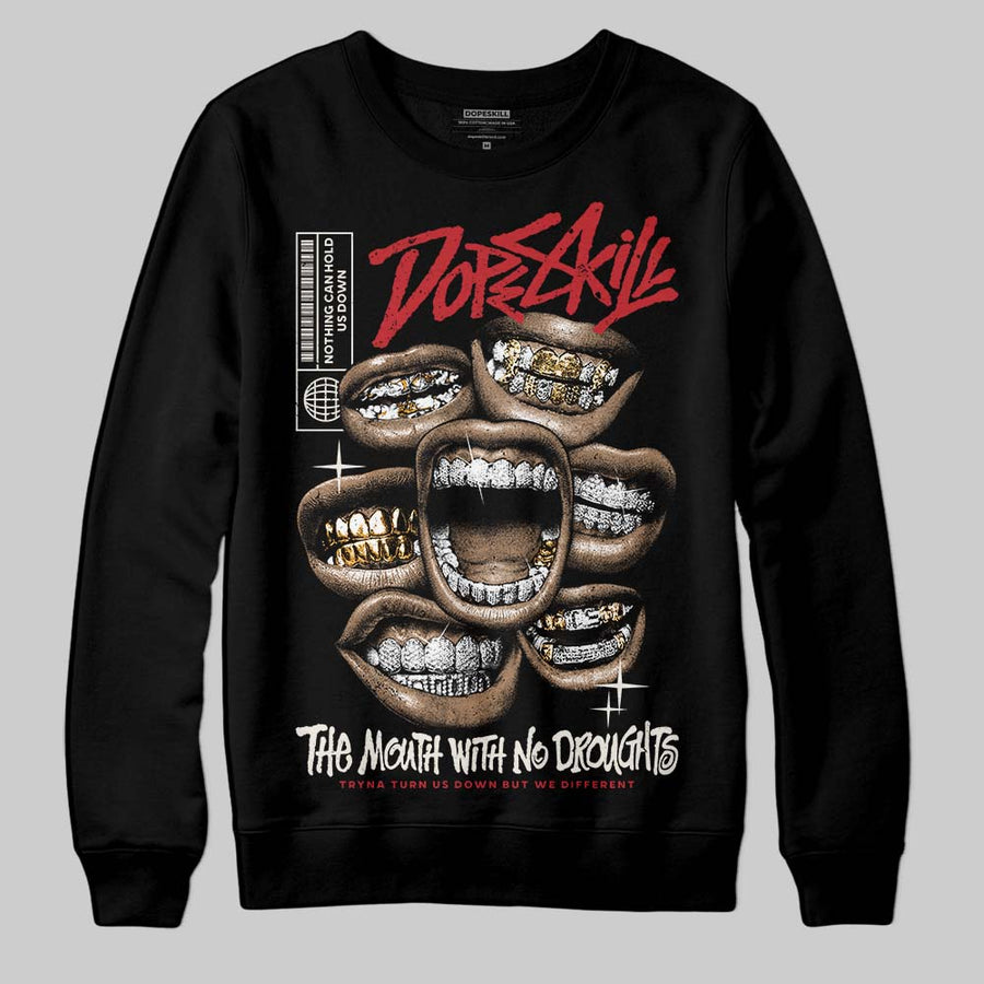 Flight Club 4s DopeSkill Sweatshirt The Mouth With No Droughts Graphic