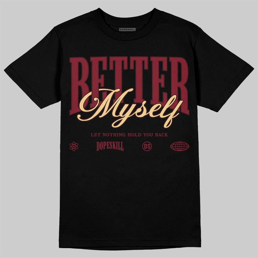 “Bin 23” 3s DopeSkill T-Shirt Better Myself Graphic
