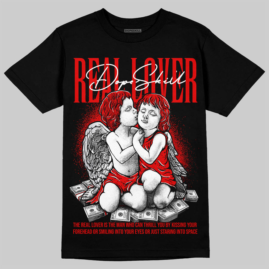 Red Cement 4S DopeSkill T-Shirt Real Lover Graphic