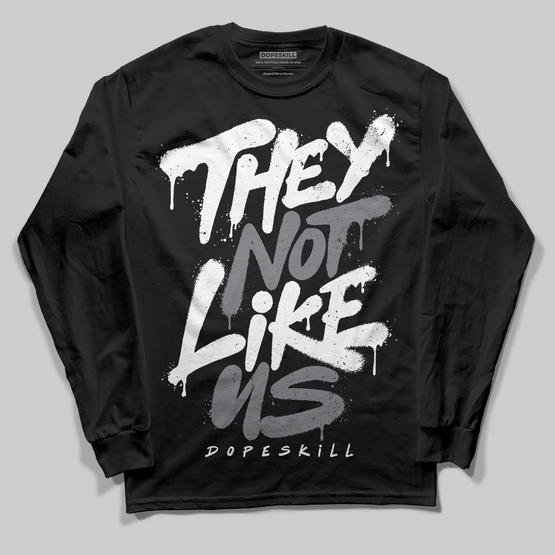 Flint Grey 9s DopeSkill Long Sleeve T-Shirt They Not Like Us Graphic