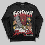 Flight Club 4s DopeSkill Long Sleeve T-Shirt Get Rich Graphic
