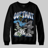 Flint Grey 9s DopeSkill Sweatshirt Got That Graphic