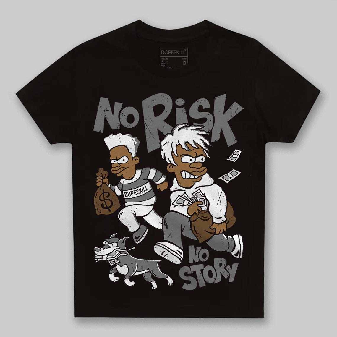 Black and White Collection DopeSkill Toddler Kids T-shirt No Risk No Story Graphic