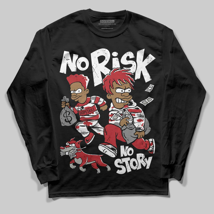 Bugs Bunny 8s DopeSkill Long Sleeve T-Shirt No Risk No Story Graphic