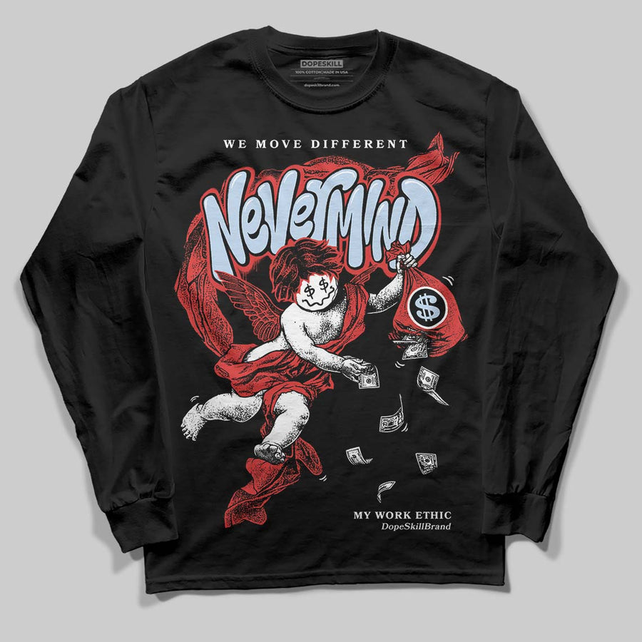 Reverse Infrared 6s DopeSkill Long Sleeve T-Shirt Nevermind Graphic