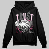 Dunk Low Pink Foam DopeSkill Hoodie Sweatshirt Trust No One Graphic