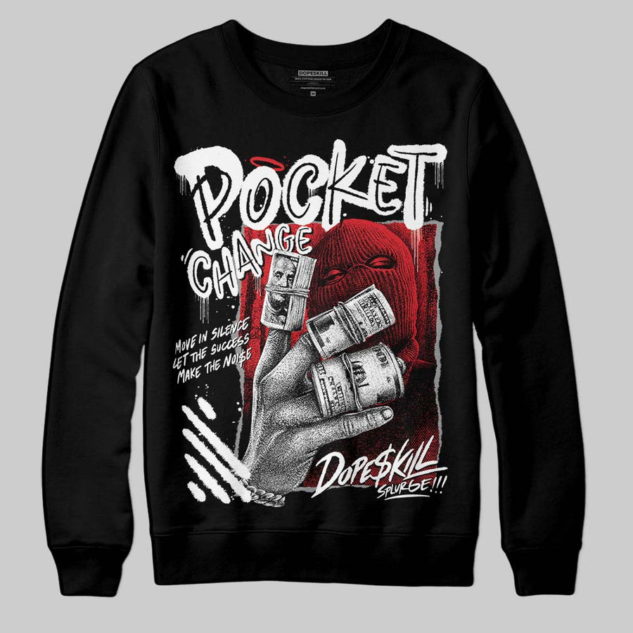 Black and White Collection DopeSkill Sweatshirt Pocket Change Graphic