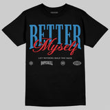 Rare Air 3s DopeSkill T-Shirt Better Myself Graphic