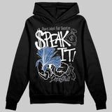 Flint Grey 9s DopeSkill Hoodie Sweatshirt Speak It Graphic