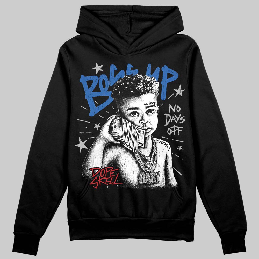 “True Blue” 3s DopeSkill Hoodie Sweatshirt Boss Up Graphic