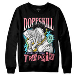 Candy Easter Dunk Low DopeSkill Sweatshirt Sorry I've Been Trappin Graphic
