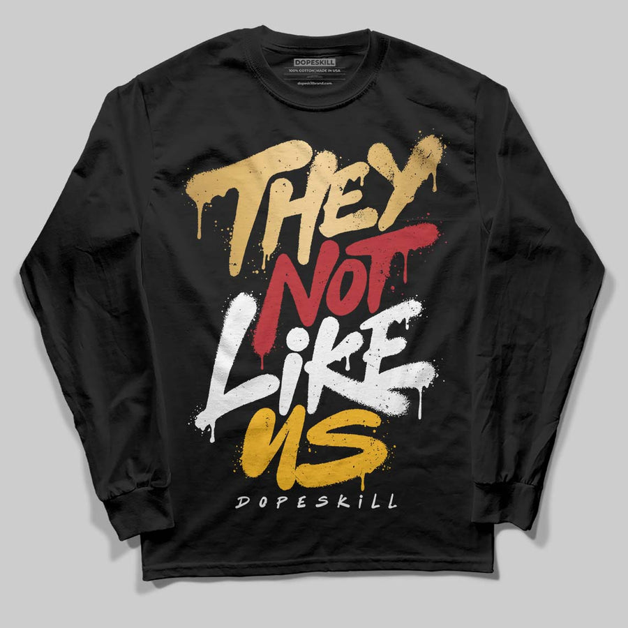 Taxi 12s 2025 DopeSkill Long Sleeve T-Shirt They Not Like Us Graphic