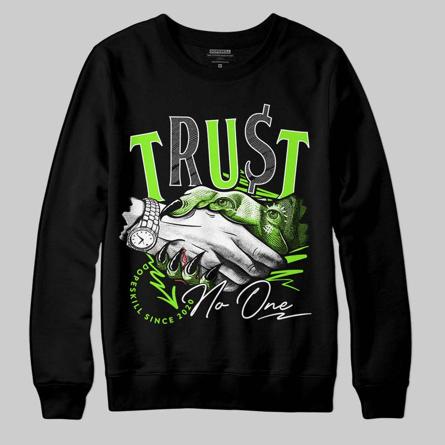 Neon Green Collection DopeSkill Sweatshirt Trust No One Graphic