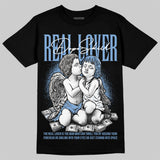University Blue 5s DopeSkill T-Shirt Real Lover Graphic