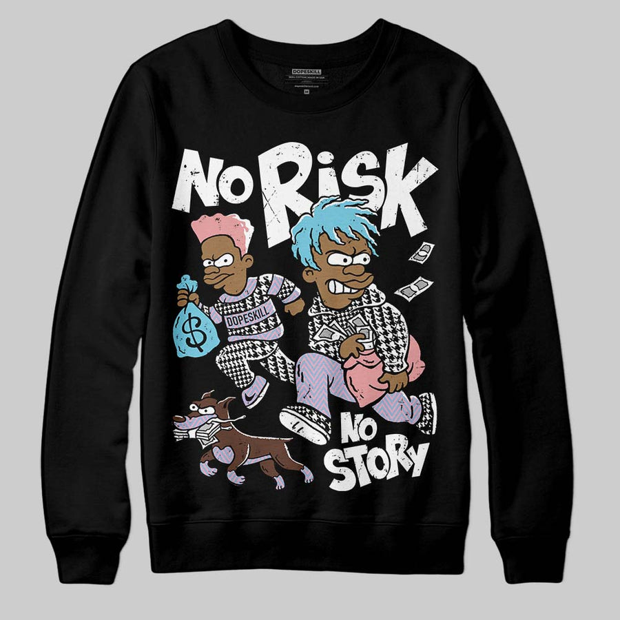 Harris Tweed x Denim Turquoise Dunk DopeSkill Sweatshirt No Risk No Story Graphic