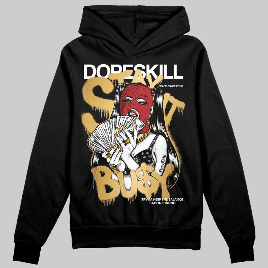 Taxi 12s 2025 DopeSkill Hoodie Sweatshirt Stay It Busy Graphic