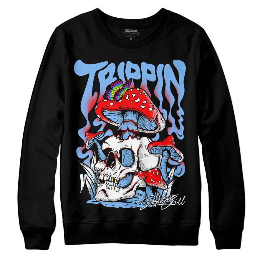 Powder Blue 9s DopeSkill Sweatshirt Trippin Graphic