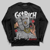 White Cement 4s DopeSkill Long Sleeve T-Shirt Get Rich Graphic