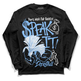 Powder Blue 9s DopeSkill Long Sleeve T-Shirt Speak It Graphic