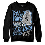 University Blue 5s DopeSkill Sweatshirt Real Ones Move In Silence Graphic