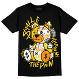 Yellow Ochre 6s DopeSkill T-Shirt Smile Through The Pain Graphic