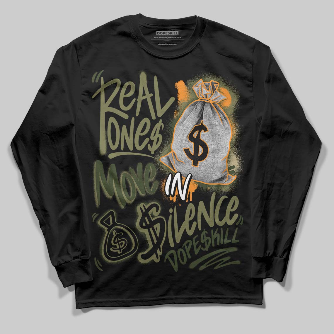 Olive Collection DopeSkill Long Sleeve T-Shirt Real Ones Move In Silence Graphic