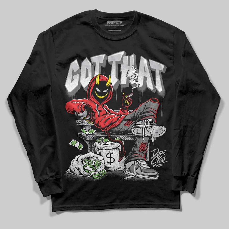 Grey Collection DopeSkill Long Sleeve T-Shirt Got That Graphic