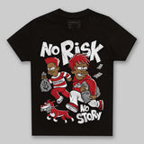 Fire Red “Black Tongue” 5s DopeSkill Toddler Kids T-shirt No Risk No Story Graphic