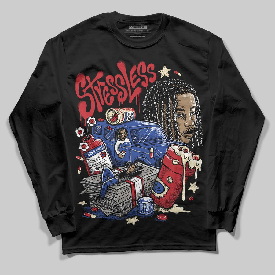 Rare Air 4s DopeSkill Long Sleeve T-Shirt Stressless Graphic