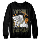 Olive 5s DopeSkill Sweatshirt Sorry I've Been Trappin Graphic