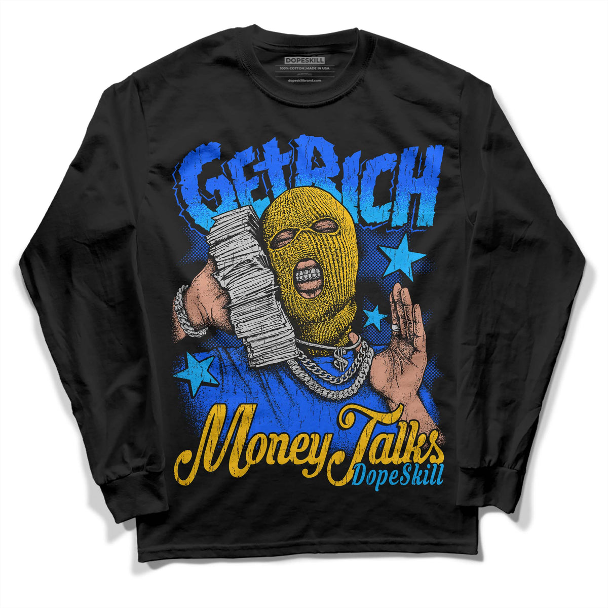 Royal Blue Collection DopeSkill Long Sleeve T-Shirt Get Rich Graphic