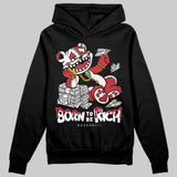 Flight Club 4s DopeSkill Hoodie Sweatshirt Born To Be Rich Graphic