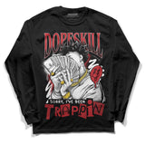 Red Taxi 12s DopeSkill Long Sleeve T-Shirt Sorry I've Been Trappin Graphic