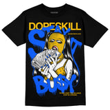 Royal Blue Collection DopeSkill T-Shirt Stay It Busy Graphic