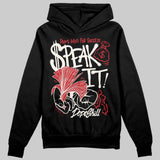 Flight Club 4s DopeSkill Hoodie Sweatshirt Speak It Graphic
