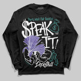 Grape 5s DopeSkill Long Sleeve T-Shirt Speak It Graphic