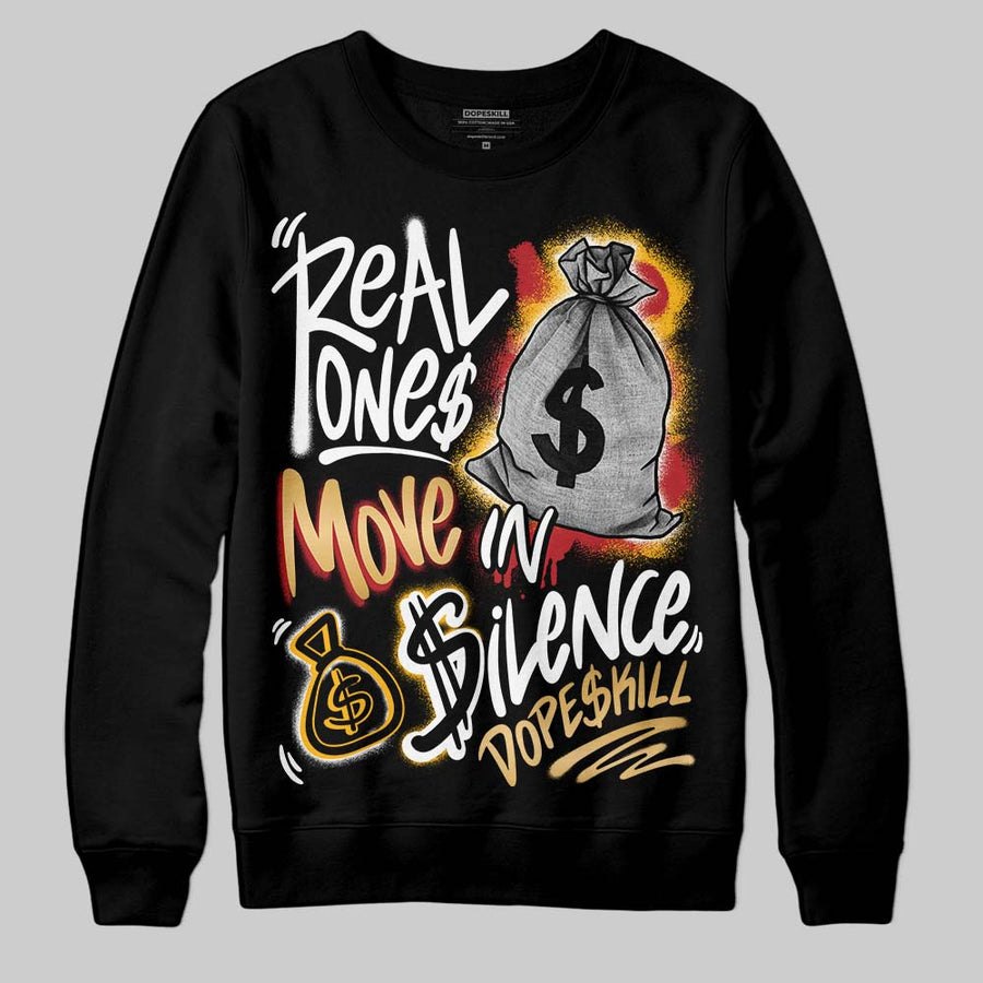 Taxi 12s 2025 DopeSkill Sweatshirt Real Ones Move In Silence Graphic