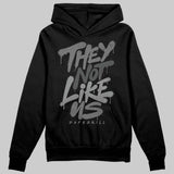 Black Cat 4s DopeSkill Hoodie Sweatshirt They Not Like Us Graphic