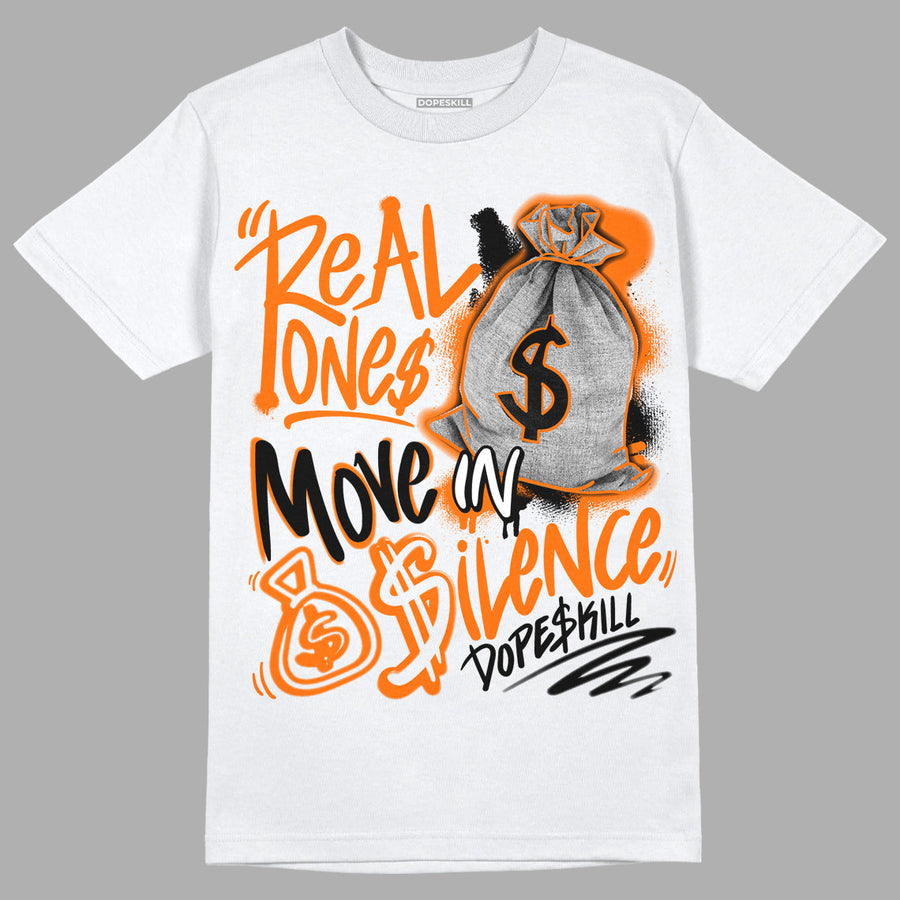 Orange Black White DopeSkill T-Shirt Real Ones Move In Silence Graphic