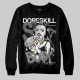 Black Cat 4s DopeSkill Sweatshirt Stay It Busy Graphic