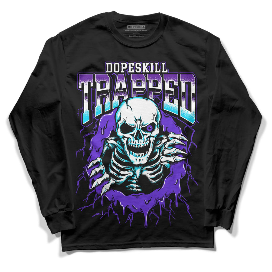 Aqua 6s DopeSkill Long Sleeve T-Shirt Trapped Halloween Graphic