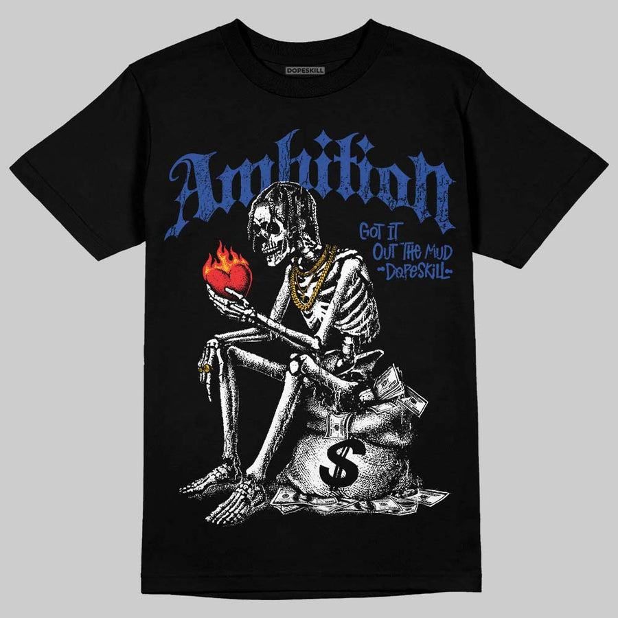 Royal Blue Collection DopeSkill T-Shirt Ambition Graphic