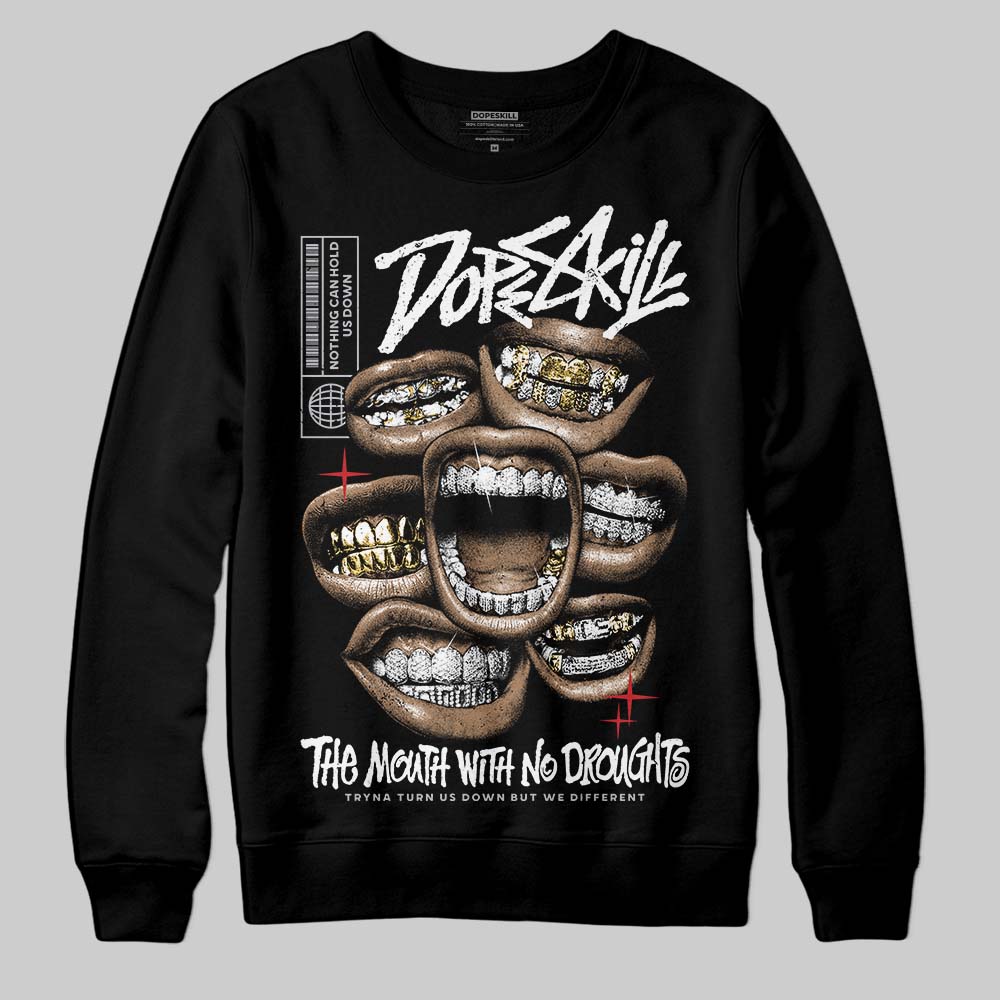 Black Metallic Reimagined 5s DopeSkill Sweatshirt The Mouth With No Droughts Graphic