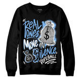 Powder Blue 9s DopeSkill Sweatshirt Real Ones Move In Silence Graphic