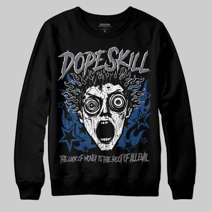 Flint Grey 9s DopeSkill Sweatshirt Root of Evil Graphic