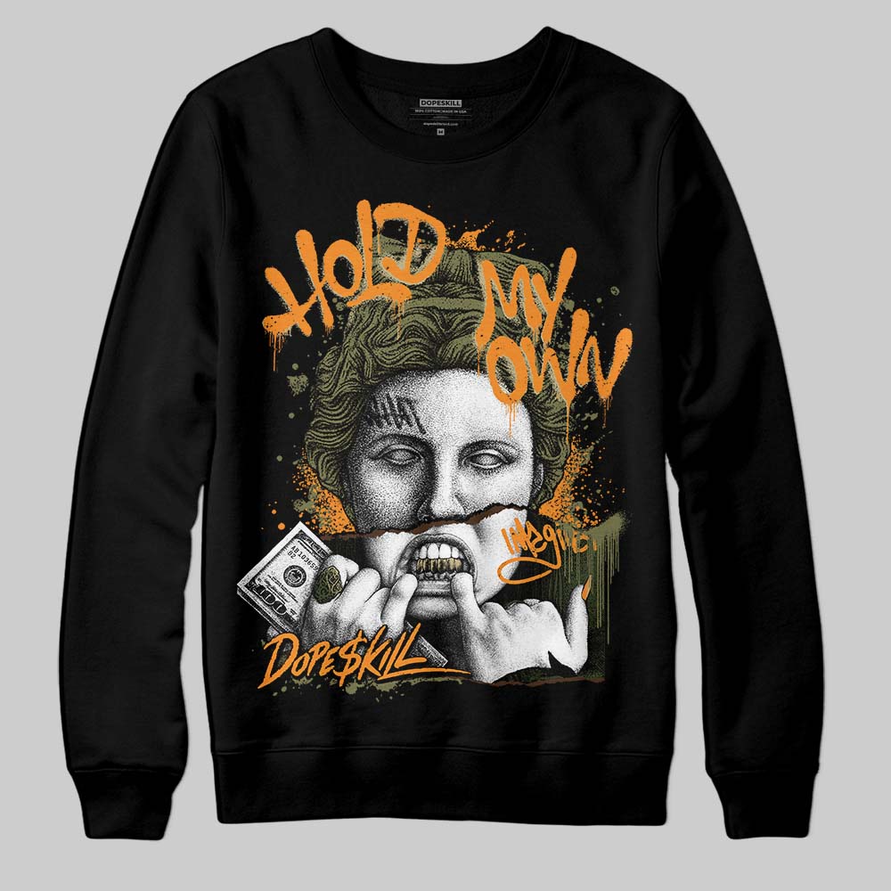 Olive Collection DopeSkill Sweatshirt Hold My Own Graphic