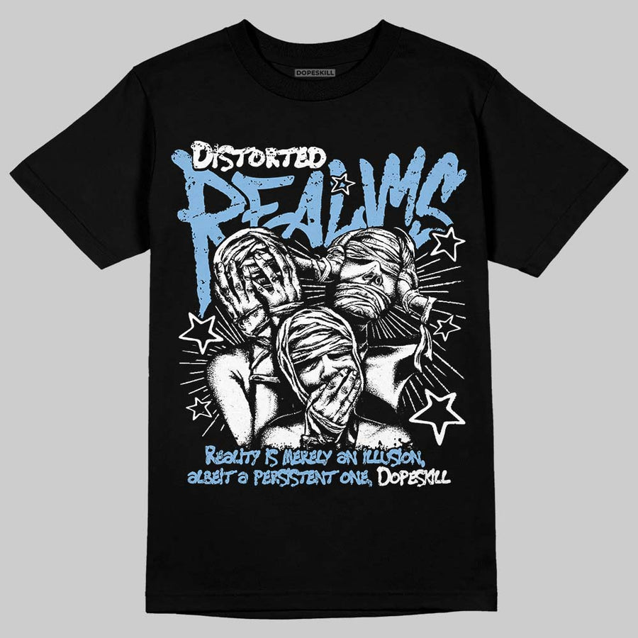 University Blue 6s DopeSkill T-Shirt Distorted Realms Graphic