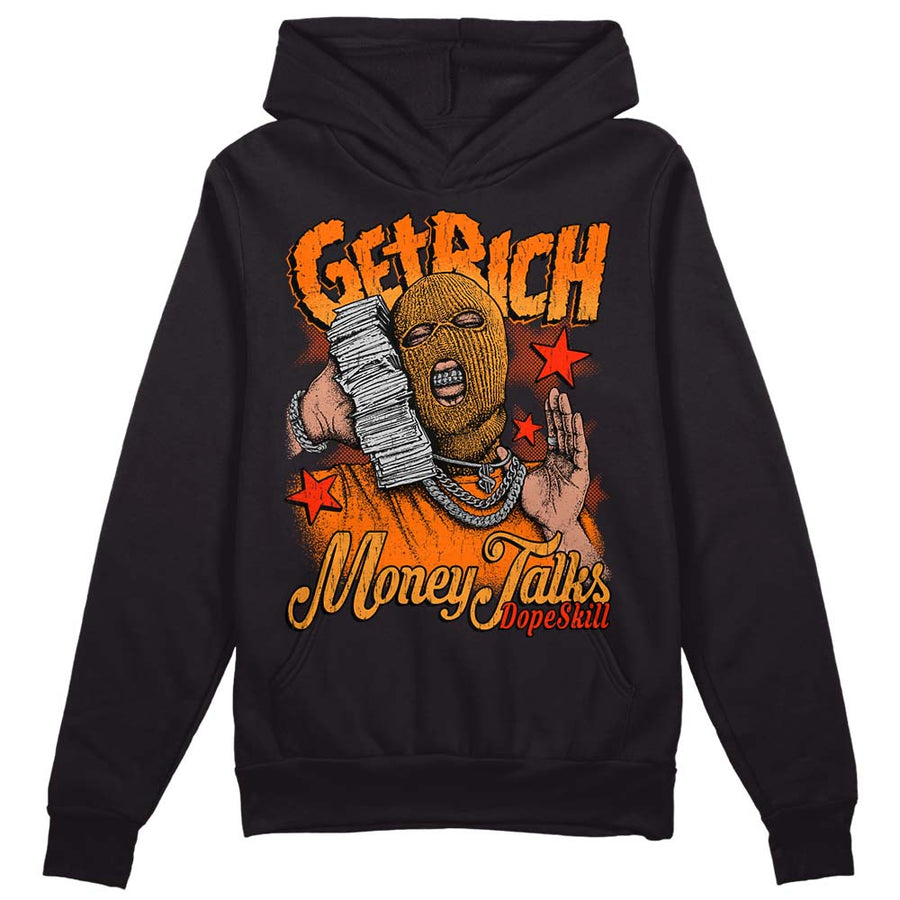 Orange Black White DopeSkill Hoodie Sweatshirt Get Rich Graphic
