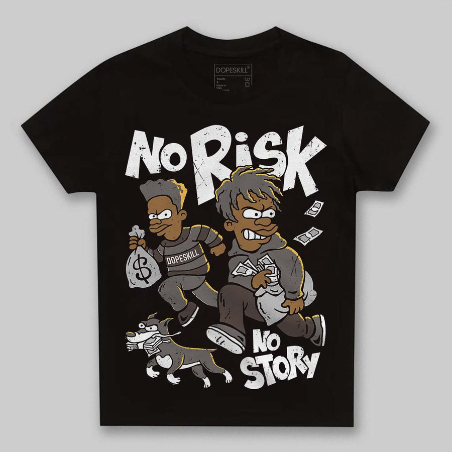 Cave Stone 4s DopeSkill Toddler Kids T-shirt No Risk No Story Graphic